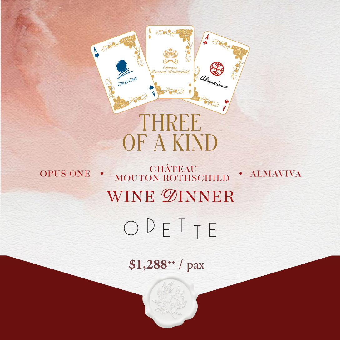 Wine Dinner | Odette | Opus One x Château Mouton Rothschild x Almaviva | 11th Mar 2025, Tuesday, 7pm - Table of 8